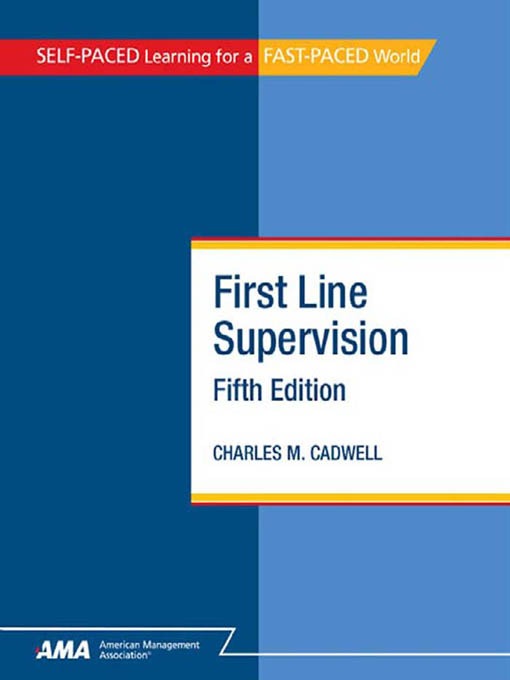 Title details for First Line Supervision by Charles M. Cadwell - Available